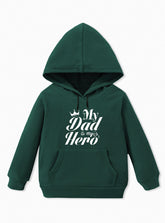 Dad is My Hero Fleece Hoodie For Boys