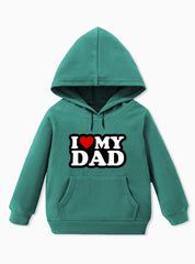 Love My Dad Fleece Hoodie For Boys
