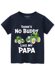 Boys No Buddy Like My Papa Tee