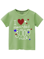I Love Mom + Dad So Much Emotional Cotton T-Shirt For Children's