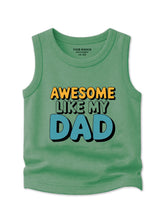 Boys Awesome Dad Tank Tee