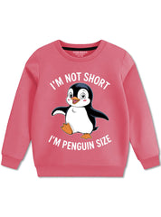 Not Short Just Penguin Sized Fleece Sweatshirts For Girls