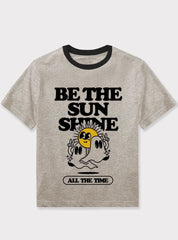 Boys T-Shirt Be The Sun Shine