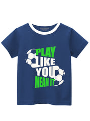 Boys T-Shirt Play Like Football