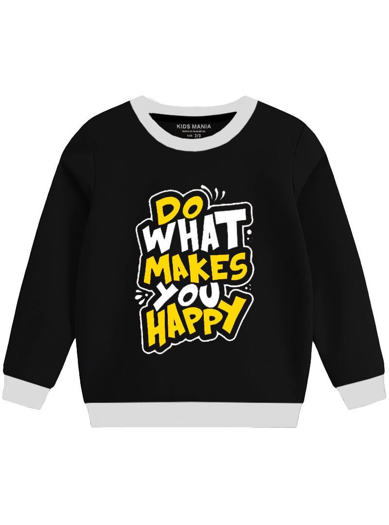 Do What You Makes Happy Fleece Sweatshirt