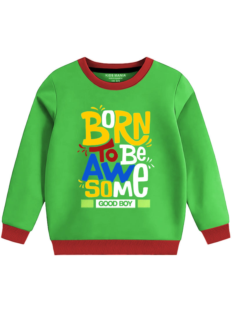 Born To Be Awesome Kids Sweatshirt