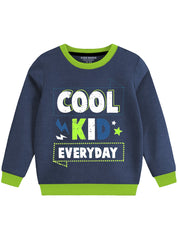 Cool Kid Everyday Warm Sweatshirt