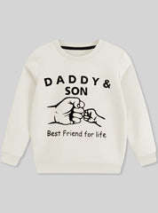 Daddy & Son Best Friend For Life Sweatshirt _ 1