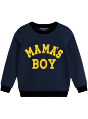 Boys Warm Fleece Sweatshirt - Mama's Boys - 1