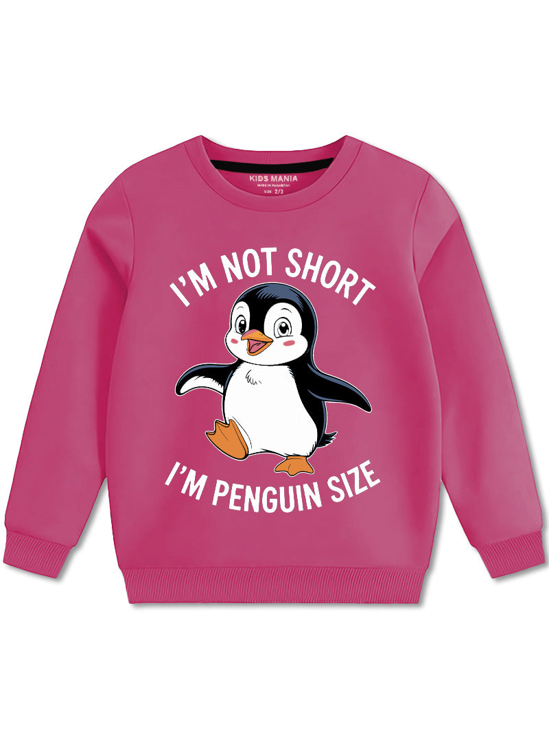 Not Short Just Penguin Sized Fleece Sweatshirts For Girls